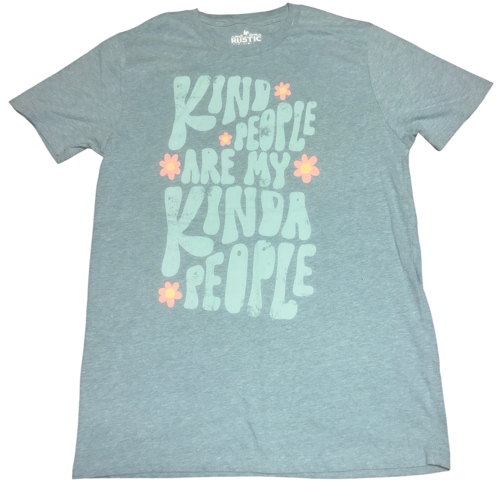 Rustic Spirit Kind People Are My Kinda People Graphic Tee M Mens Teal Blue Green
